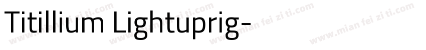 Titillium Lightuprig字体转换